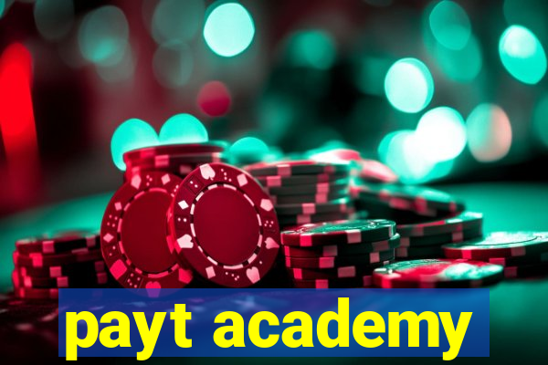 payt academy